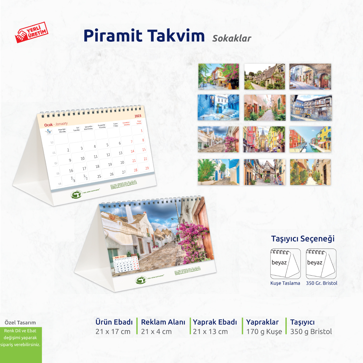 Piramit Takvim (Sokaklar)