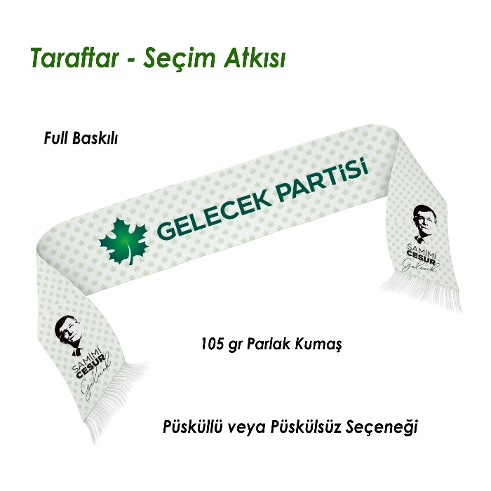 Gelecek Partisi Logo Baskılı Seçim Atkısı