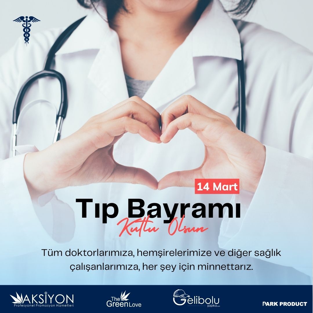 14 Mart Tıp Bayramı Kutlu Olsun